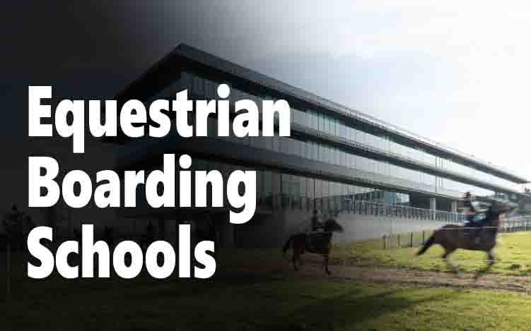 Equestrian Boarding Schools