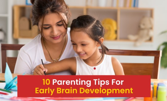 Early Brain Development